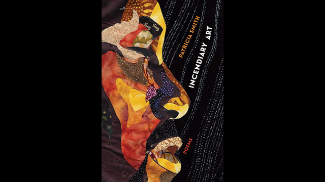 Cover art for "Incendiary Art: Poems"