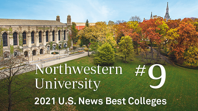 Northwestern Ranked In Top 10 By Two Major Ranking Organizations Northwestern Now