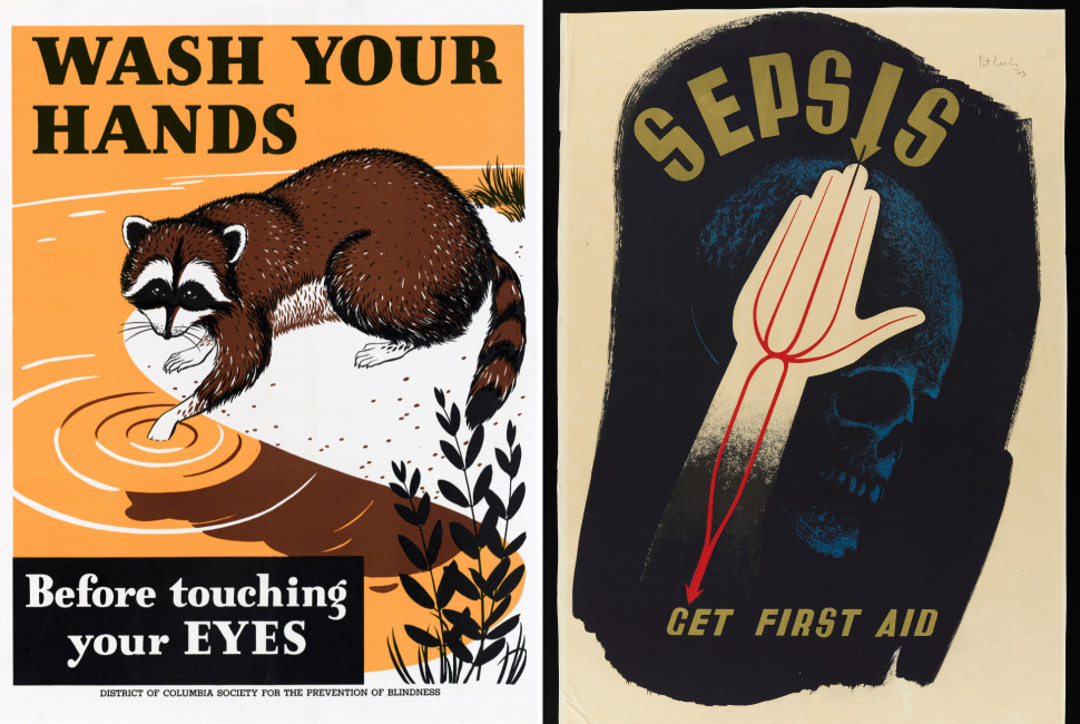 At left, a poster with a raccoon by a river that reads "Wash your hands before touching your eyes." Right, an infected hand being raised in salute to a skull, with text "Sepsis: Get first aid."